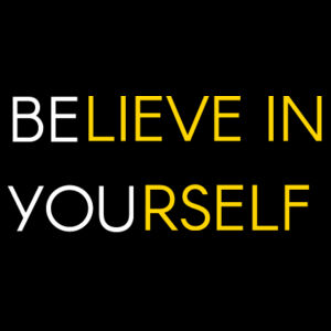 believe in yourself - Kids Youth T shirt Design