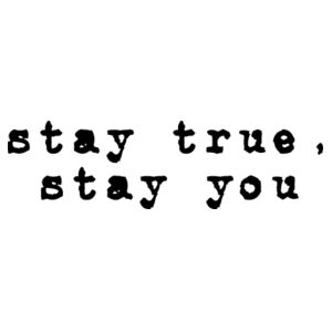stay true, stay you - Womens Maple Tee Design